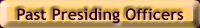 Past Presiding Officers